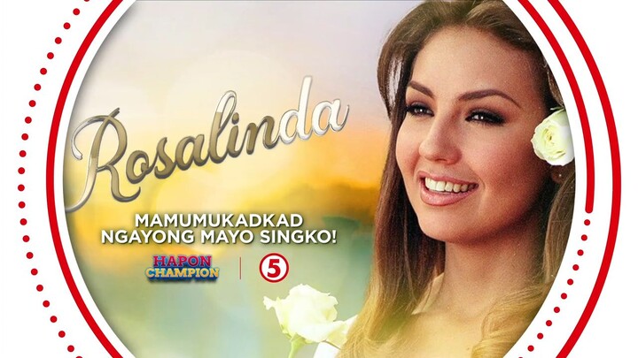 Rosalinda/ Teaser starting May 5 sa TV5