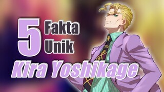 5 Fakta Unik Kira Yoshikage