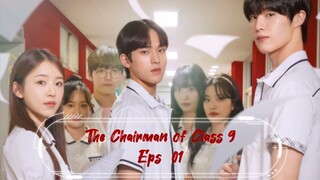 The Chairman of Class 9 Eps 01  Sub Indo