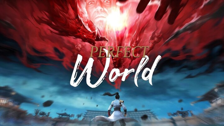 Perfect World Ep 1