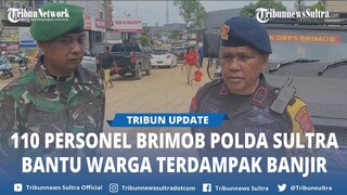 110 Personel Brimob Polda Sulawesi Tenggara Bantu Warga Terdampak Banjir Bandang di Lasolo Kendari