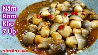 NẤM RƠM KHO NƯỚC 7 ÚP Thơm Ngon Lạ Miệng Ăn Cơm Siêu Ngon  | Món Chay Ngon Bà Mẹ Quê