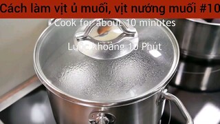 Cách làm vịt ủ muối , vịt nướng muối #10