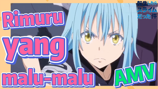 [Slime]AMV |  Rimuru yang malu-malu