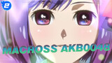 MACROSS|Opening AKB0048 with Delta_2