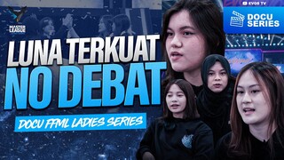 KONSISTEN, EVOS LUNA TERKUAT 🔥 | Documentary FFML Ladies Series 2022