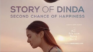 Story of Dinda Second Chance of Happiness (2021)