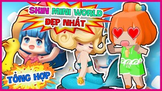 TỔNG HỢP TẤT CẢ SKIN MINI WORLD ĐẸP NHẤT TRONG MINI WORLD |KAMUI PHÁT HIỆN THÀNH VIÊN MỚI TRONG SHOP