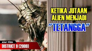 KETIKA JUTAAN ALIEN MENJADI "TETANGGA" KITA | ALUR FILM DISTRICT 9 (2009)