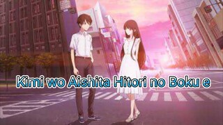 Kimi wo Aishita Hitori no Boku e (Movie) Sub Indo