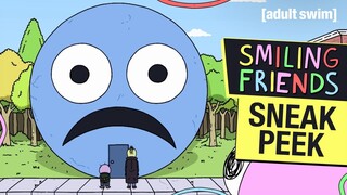 SMILING FRIENDS | S1E7 Sneak Peek: The Frowning Friends | adult swim