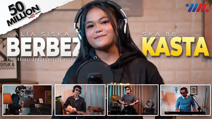 BERBEZA KASTA  | KALIA SISKA  ft SKA 86 | DJ KENTRUNG (Official Music Video)