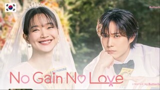 No Gain No Love - Episode 10