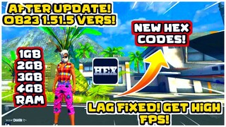 Free Fire lag Fix 1gb ram 1.51.6 Hex Editor Free Fire Fix lag after Update Ob23 Free Fire1.51.5