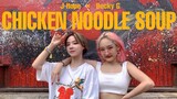 ถ่าย MV เต้นคัฟเวอร์เพลง CHICKEN NOODLE SOUP 99.9%