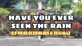 DJ Noiz - HAVE YOU EVER SEEN THE RAIN X DONT MAKE WAVES | TNC Mhon Leugim TV