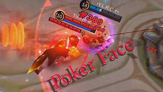 Poker Face|Yin GMV EDIT MLBB| With DutaHeroWangy & Legends Lair MLBB