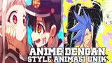 Top 10 Anime Dengan Style Animasi Unik Yang Cantik