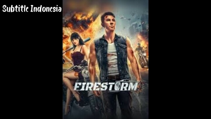 Fire Storm (2023) Sub Indo