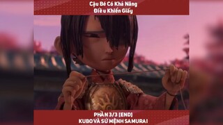 KUBO VÀ SỨ MỆNH SAMURAI tập cuối