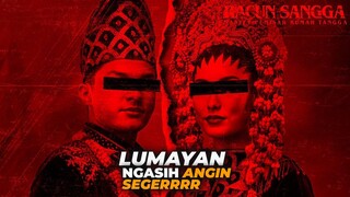 Review Film Racun Sangga