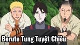 Boruto Tung Tuyệt Chiêu