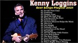 Best Songs Of Kenny Loggins Full Playlist 2021