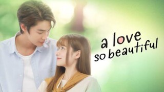 a Love so beautiful (thai)ep2 subindo