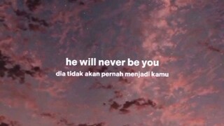 He Will Never Be You