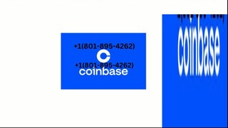 coinbase.com 💯Coinbase - Buy and Sell Bitcoin💯Customer Service Number🏆