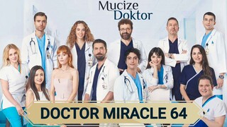 Doctor Miracle Season 1 Episode 64 In Hindi Dubbed || Mucize Doktor | A Miracle | Turkish Drama