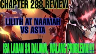 Black Clover Chapter 288 | lsa Laban saDalawa!!  | TagalogReview