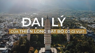 24h ở thành Đại Lý của Thiên Long Bát Bộ