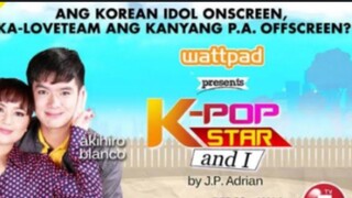 Wattpad Presents: Kpop Star and I