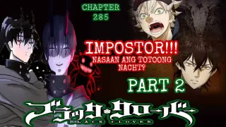Black Clover Series: Where Is The Real Nacht?|| Chapter 385 Part 2