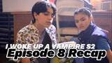 I Woke Up a Vampire Season 2 Episode 8 Finale Recap