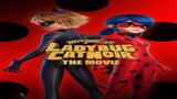 Miraculous- Ladybug & Cat Noir, The Movie -The full movie link is free in the description.