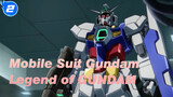 [Mobile Suit Gundam/MAD] Legend of GUNDAM_2