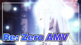 [Re: Zero AMV] Stay Alive