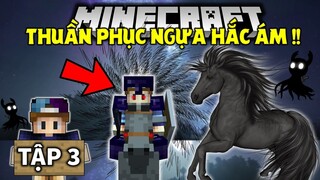 MINECRAFT KỴ SĨ HẮC ÁM SINH TỒN | Tập 3 | Tìm Cây Vàng Lấp Lánh Cổ Đại Và Thuận Phục Ngựa Hắc Ám !!