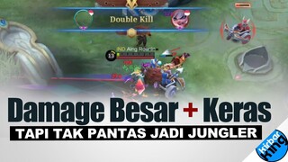 Damage BESAR + HP TEBAL tapi TAK COCOK jadi Jungler