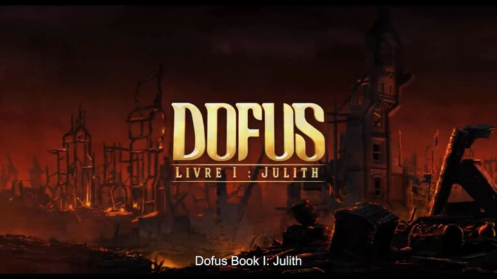 Dofus: Livre 1, Julith ENGLISH SUB