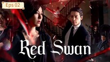 Red Swan Eps 02 [SUB INDO]