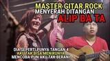 MASTER GITAR ROCK MENYERAH DITANGAN ALIP BA TA ‼️🎸🎶