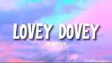 Lovey Dovey | HORI7ON (Lyrics)