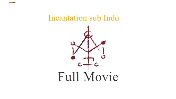 Incantation Full Movie Sub Indonesia