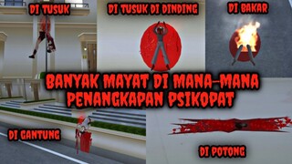 Banyak Mayat Dimana Mana | Misi Penangkapan Psikopat - Sakura School Simulator