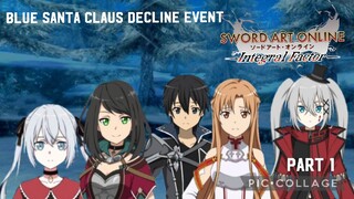 Sword Art Online Integral Factor: Blue Santa Claus Decline Event Part 1