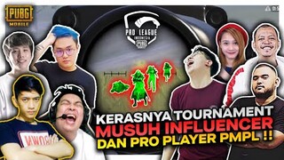 NGERI !! BEGINI KERASNYA TOURNAMENT MUSUH INFLUENCER DAN PRO PLAYER PMPL - PUBG MOBILE