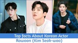 Top Facts About Korean Actor Rowoon (Kim Seok-woo) 😍